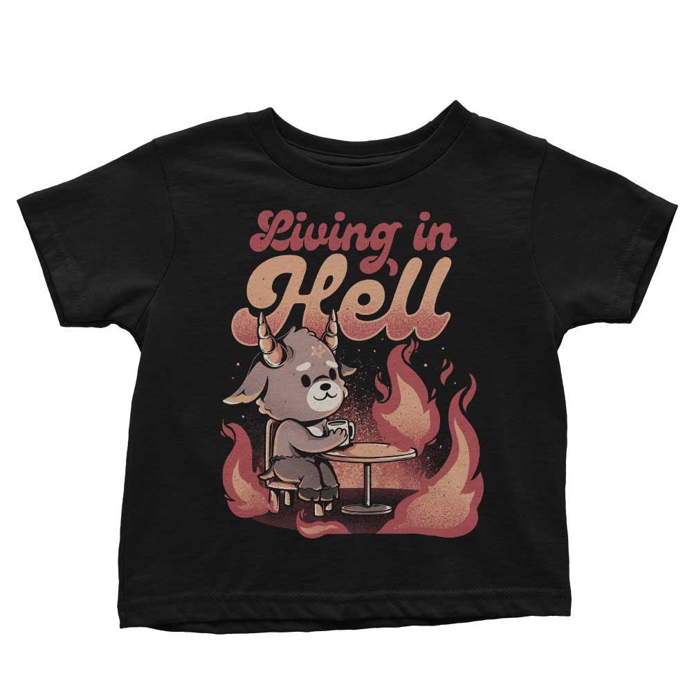Living in Hell Youth and Infant Apparel Collection - T-Shirts and Onesies