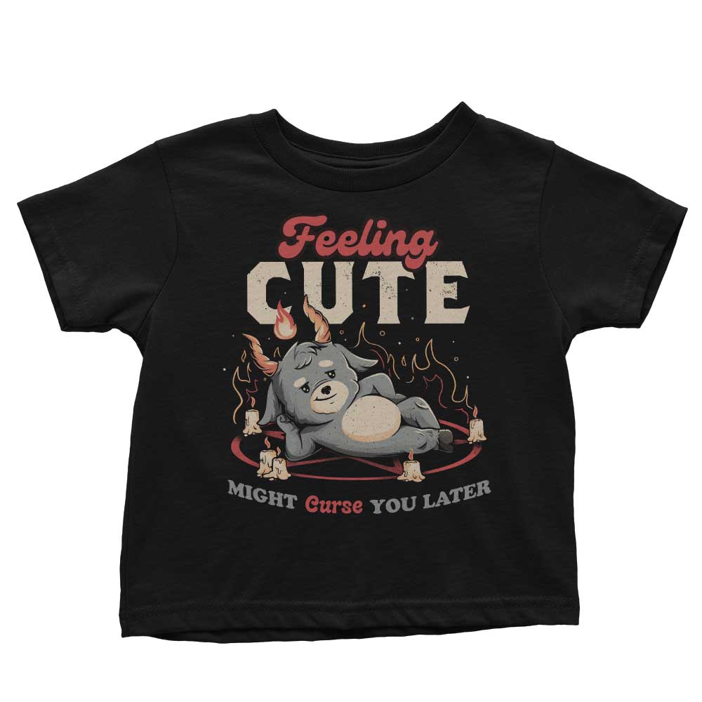 Might Curse You Later - Fashionable Youth and Infant Apparel Collection