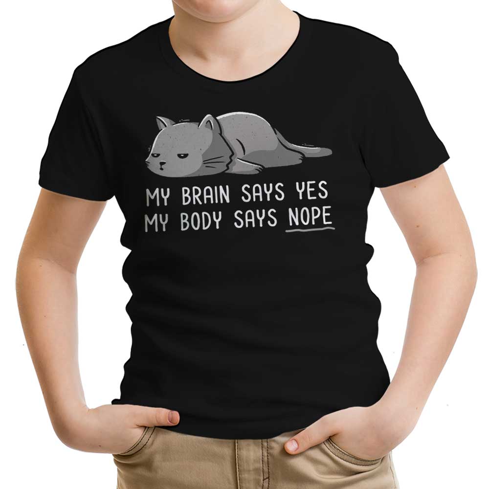 My Body Says Nope Youth and Infant Apparel Collection
