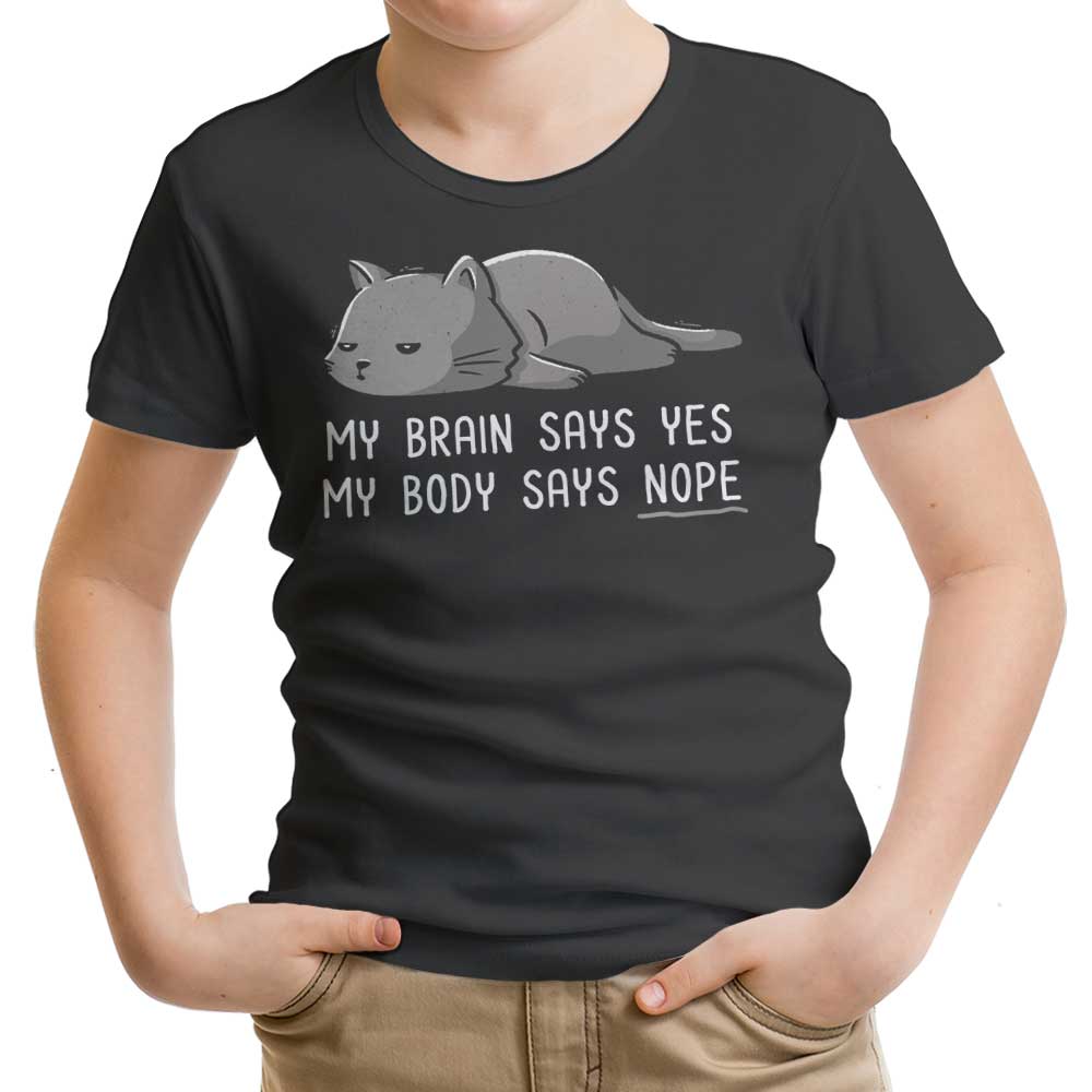My Body Says Nope Youth and Infant Apparel Collection