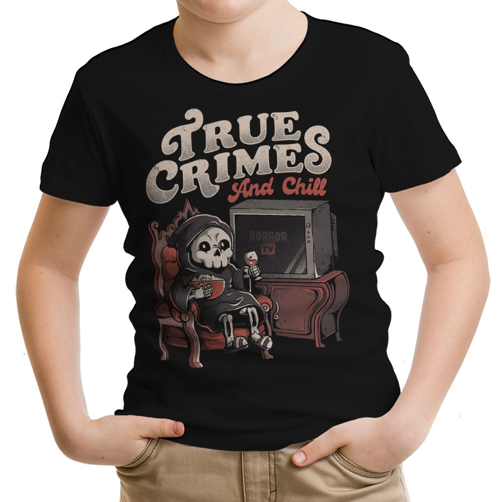 True Crimes and Chill - Trendy Youth and Infant Apparel