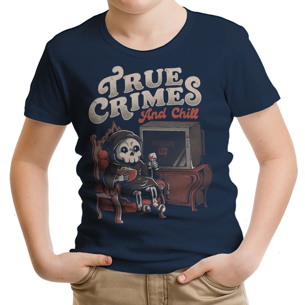 True Crimes and Chill - Trendy Youth and Infant Apparel